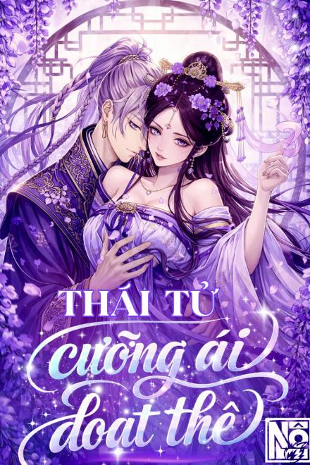Bìa Trở Thành Kiều Nữ Trong Lòng Thái Tử